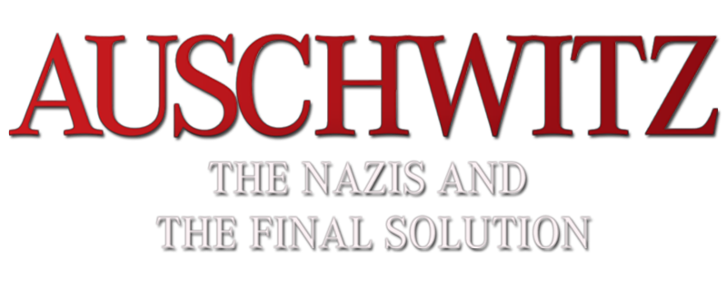 Auschwitz: Inside the Nazi State