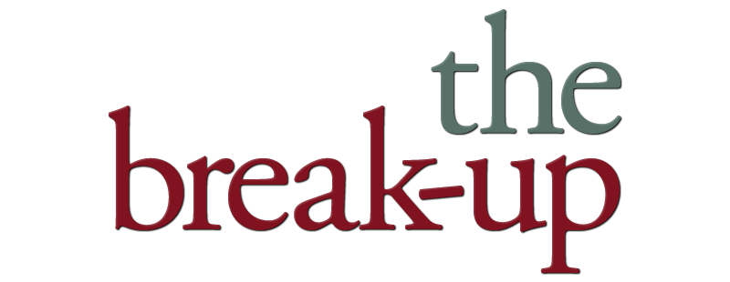 The Break-Up