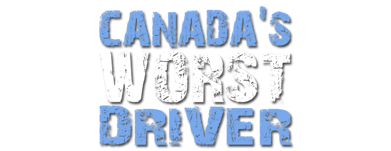 Canada's Worst Driver