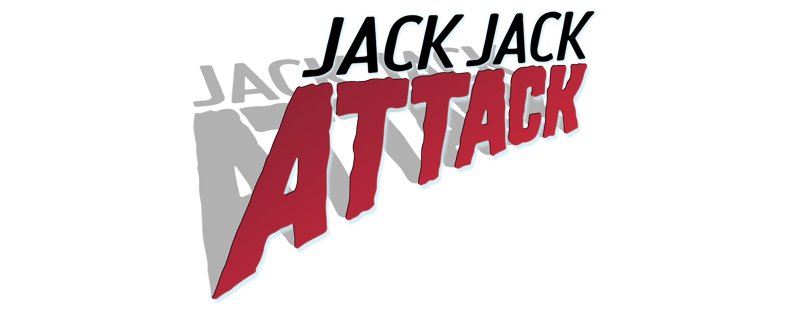 Jack-Jack Attack