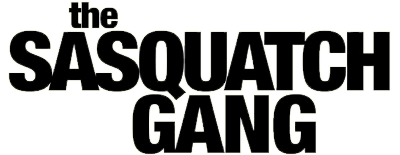 The Sasquatch Gang