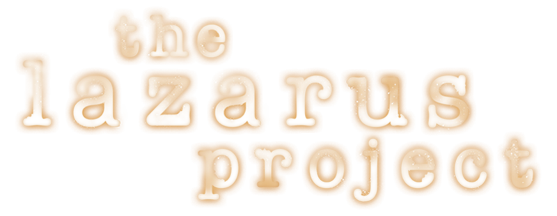 The Lazarus Project