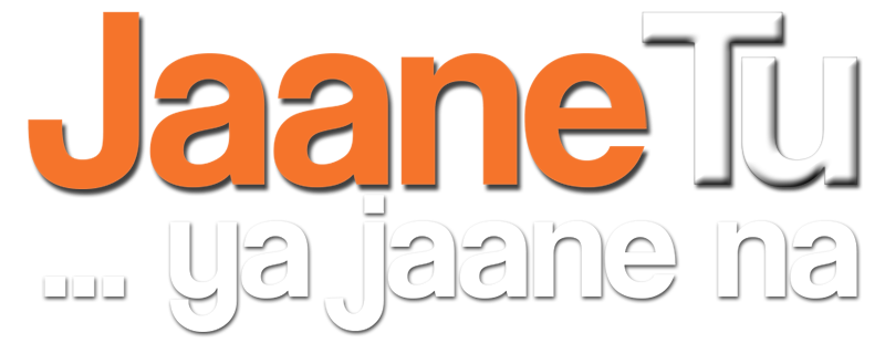 Jaane Tu... Ya Jaane Na