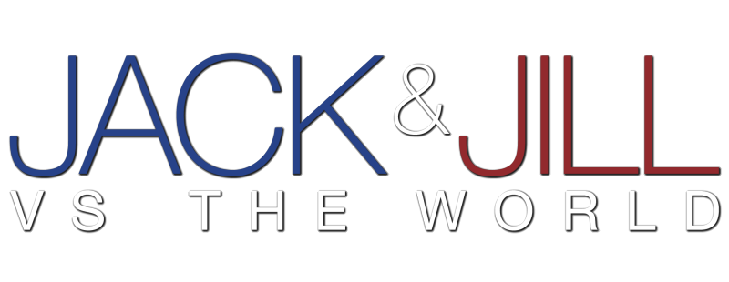 Jack and Jill vs. the World