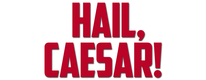 Hail, Caesar!