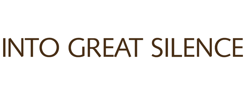Into Great Silence