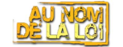 Au nom de la loi