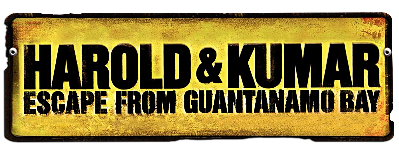Harold & Kumar Escape from Guantanamo Bay