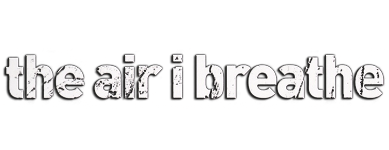 The Air I Breathe