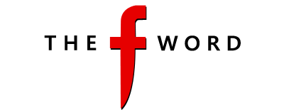 The F Word