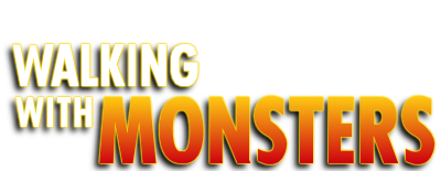 Walking with Monsters