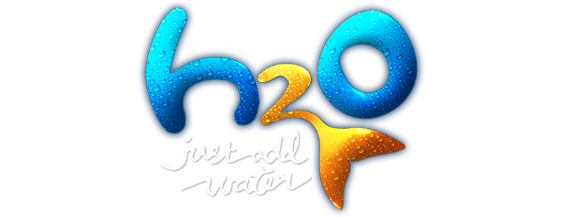 H2O: Just Add Water