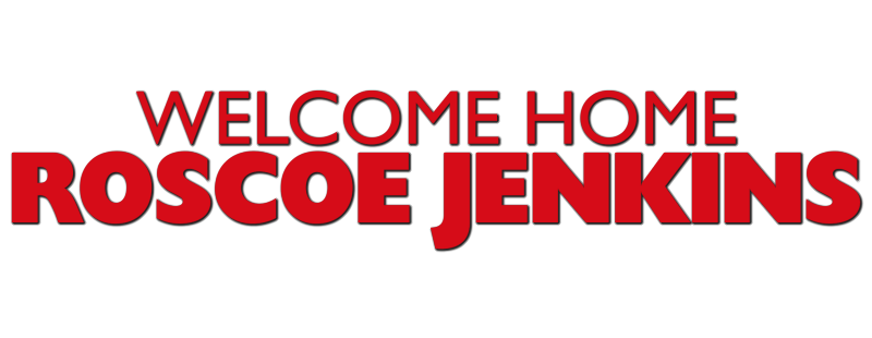 Welcome Home, Roscoe Jenkins