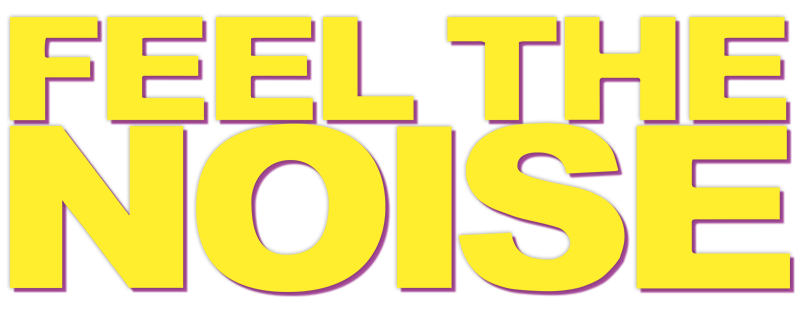 Feel the Noise