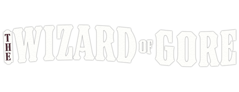 The Wizard of Gore