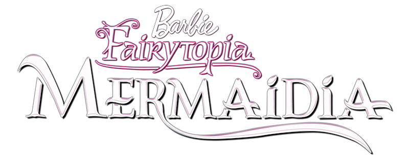 Barbie Fairytopia: Mermaidia