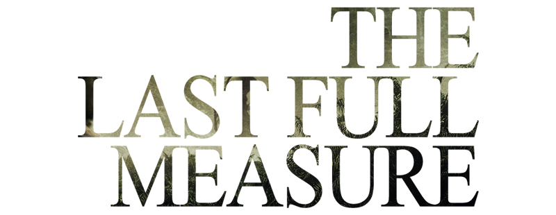 The Last Full Measure