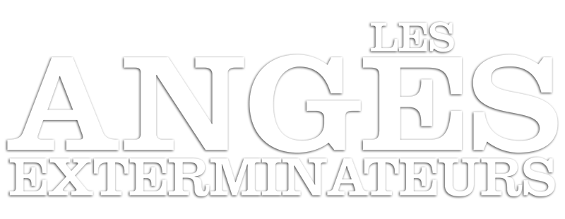The Exterminating Angels