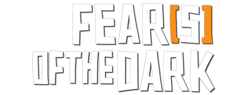 Fear(s) of the Dark