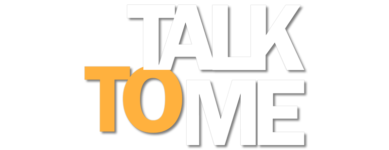 Talk to Me