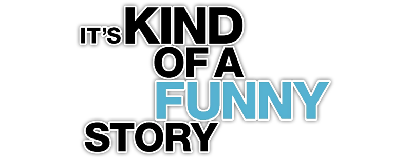 It's Kind of a Funny Story