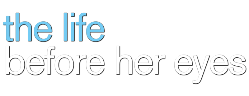 The Life Before Her Eyes