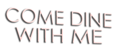 Come Dine with Me