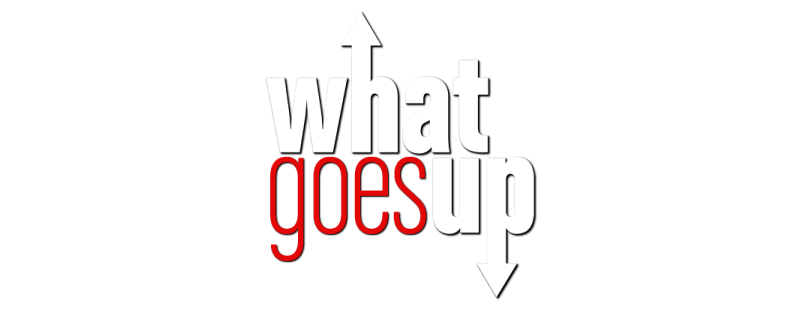 What Goes Up