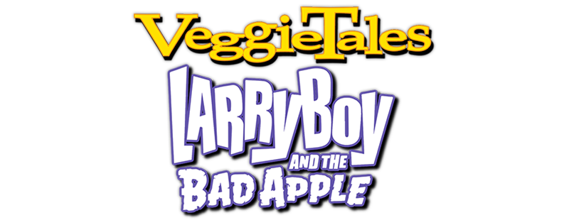 VeggieTales: Larry-Boy and the Bad Apple