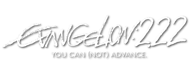Evangelion: 2.0 You Can (Not) Advance