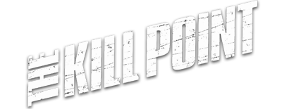 The Kill Point