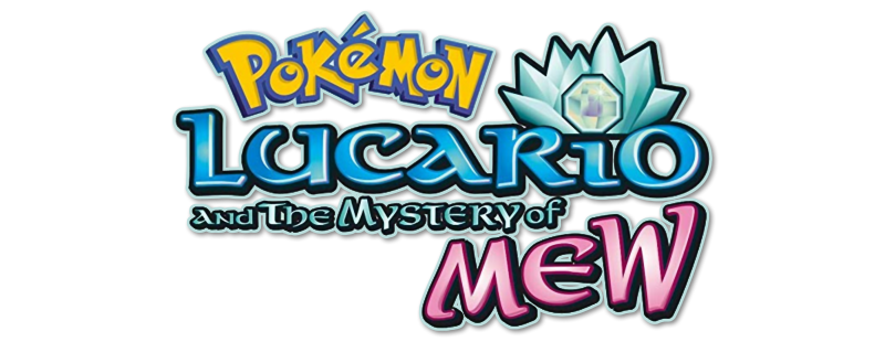 Pokémon: Lucario and the Mystery of Mew