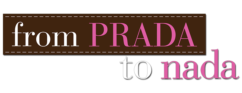 From Prada to Nada