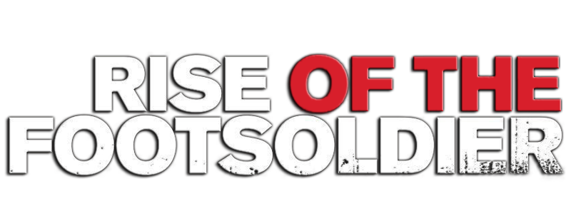Rise of the Footsoldier