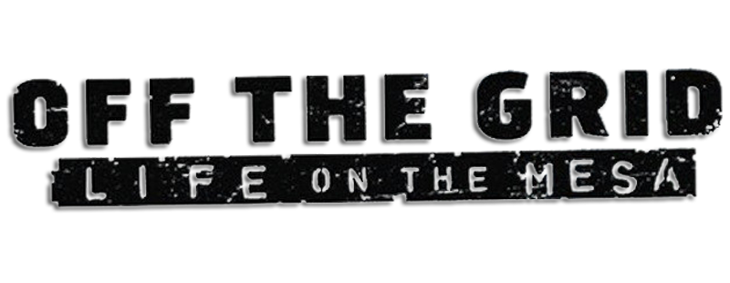 Off the Grid: Life on the Mesa