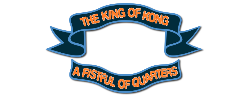 The King of Kong: A Fistful of Quarters