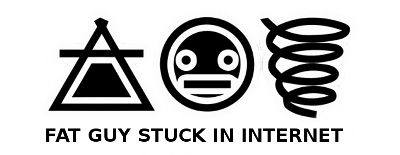 Fat Guy Stuck in Internet