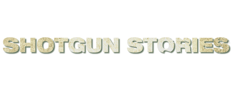 Shotgun Stories