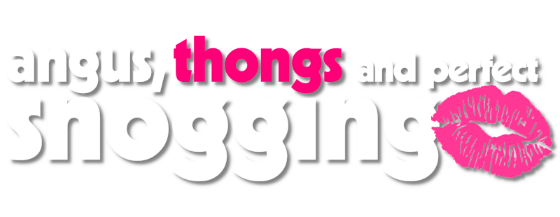 Angus, Thongs and Perfect Snogging