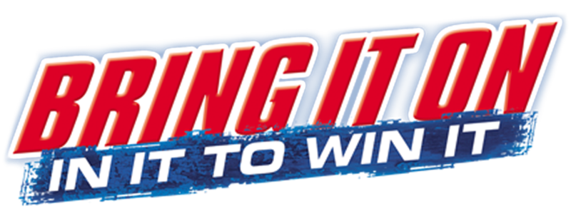 Bring It On: In It to Win It