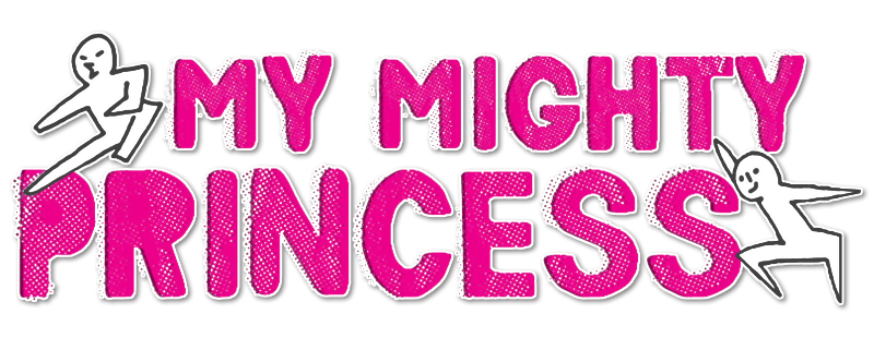 My Mighty Princess