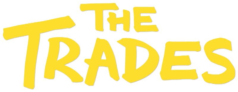 The Trades