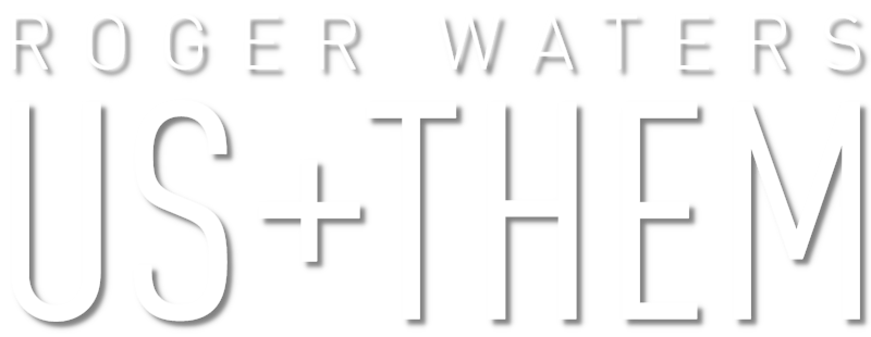 Roger Waters - Us + Them