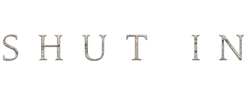 Shut In