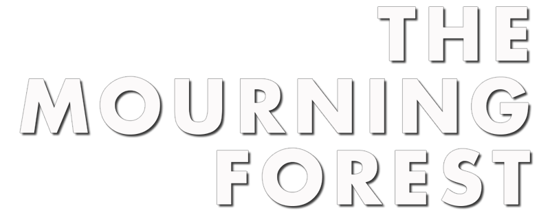 The Mourning Forest