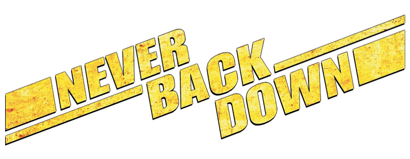 Never Back Down