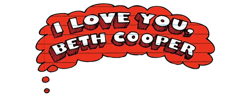 I Love You, Beth Cooper