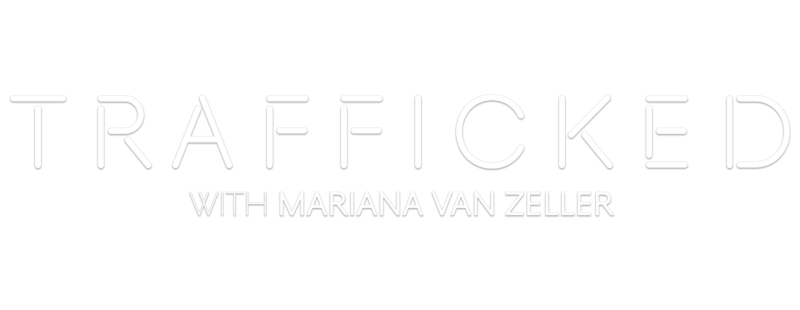 Trafficked with Mariana Van Zeller