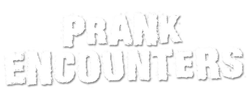 Prank Encounters