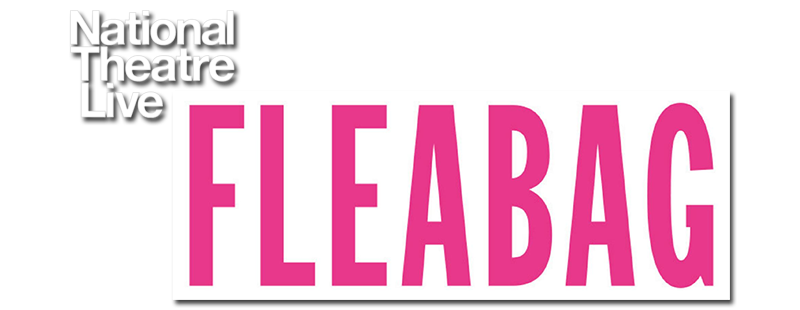 National Theatre Live: Fleabag